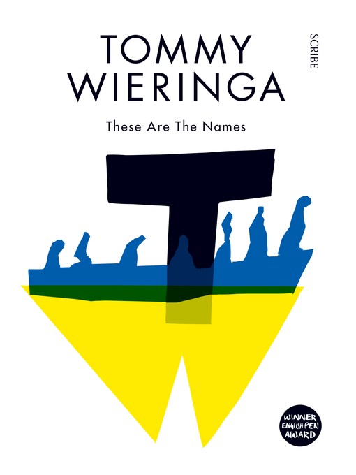 Title details for These Are the Names by Tommy Wieringa - Available
